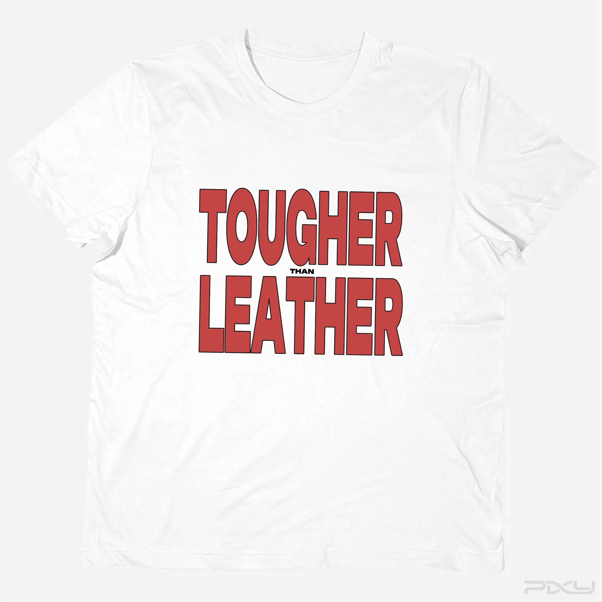 Tougher than Leader bold stílusú egyedi póló Kecskemét